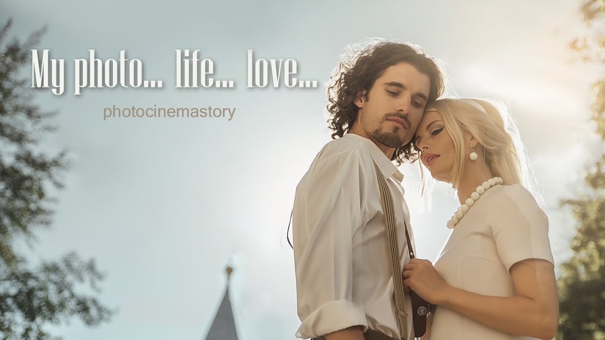 "My photo... life... love..."  /Photo.Cinema.Story/